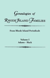 GENEALOGIES OF RHODE ISLAND FAMILIES [ARTICLES E..