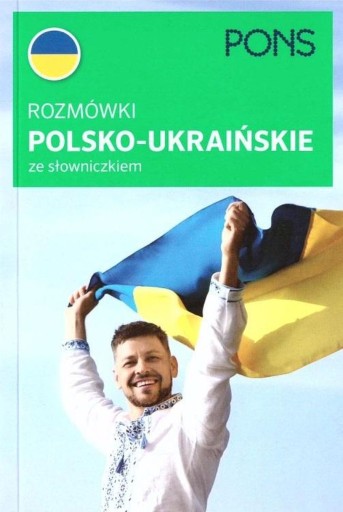 ROZMÓWKI POLSKO-UKRAIŃSKIE ZE SŁOWNIKIEM [KSIĄŻKA]