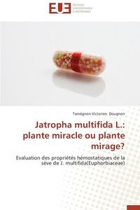 JATROPHA MULTIFIDA L. DOUGNON-T