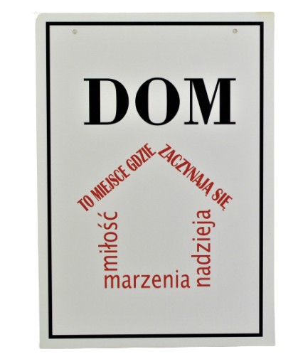 Tabliczka Okazjonalna Nadruk DOM MIŁOŚĆ MARZENIA NADZIEJA