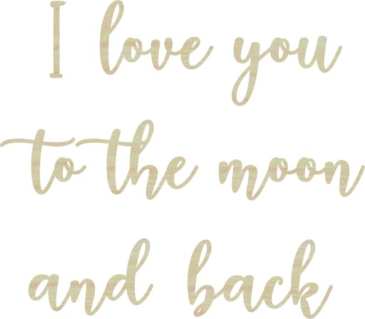 drewniany NAPIS na ścianę I love you to the moon 2