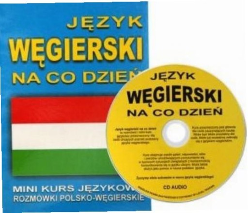 Język węgierski na co dzień. Mini kurs + CD gratis