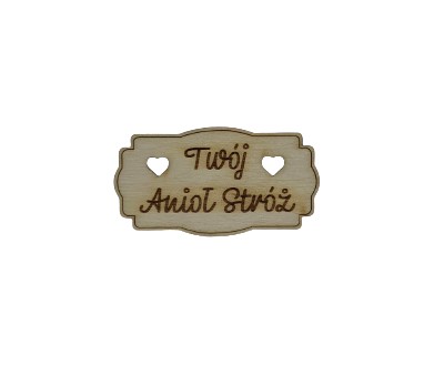 Tabliczka drewniana Twój Anioł Stróż scrapki 6,5cm
