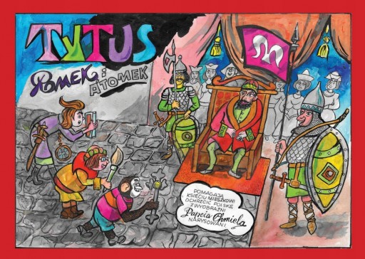 TYTUS ROMEK I A TOMEK POMAGAJĄ KSIĘCIU MIESZKOWI O