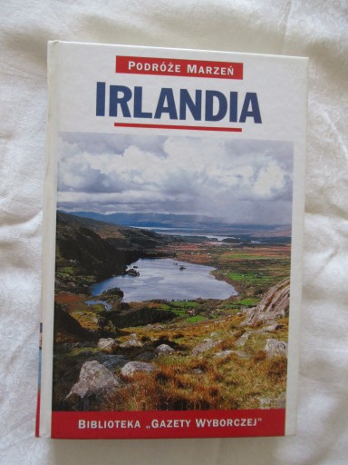PODRÓŻE MARZEŃ IRLANDIA