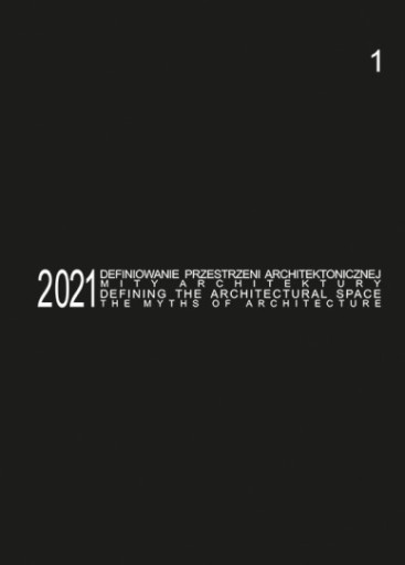 Определение архитектурного пространства 2021, том 1. Мифы архитектуры