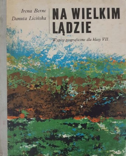 Berne Licińska Na wielkim lądzie
