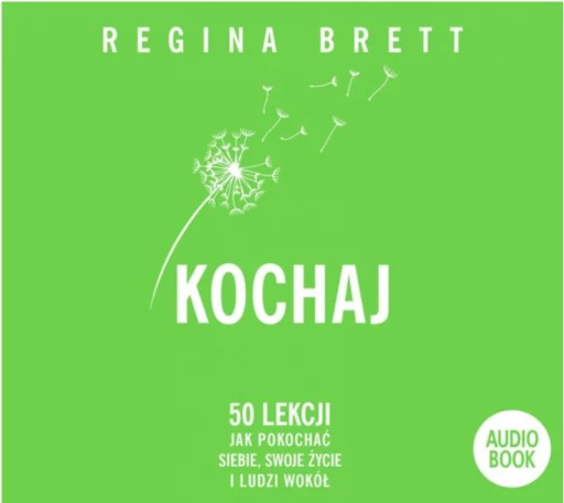 Kochaj Regina Brett audiobook