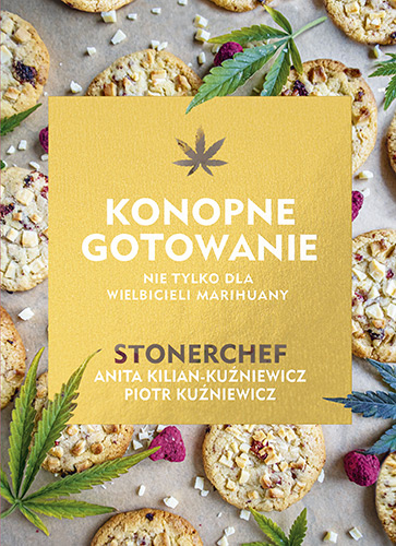 KONOPNE GOTOWANIE STONERCHEF MARICHUANA PRZEPISY