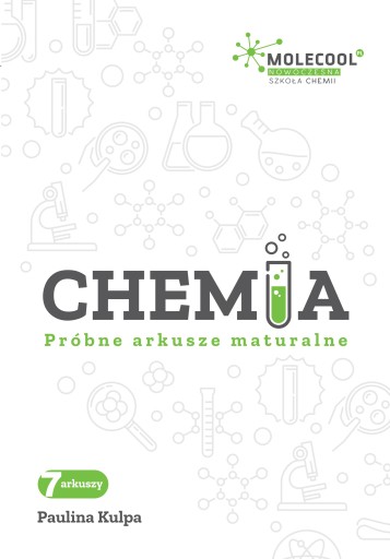 Próbne arkusze maturalne, chemia, zestaw
