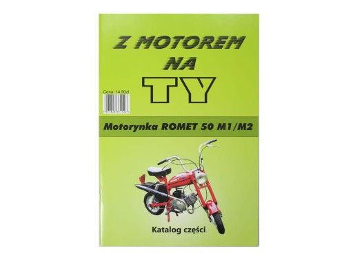 KATALOG Z MOTOREM NA TY - MOTORYNKA ROMET 50 M1/M2