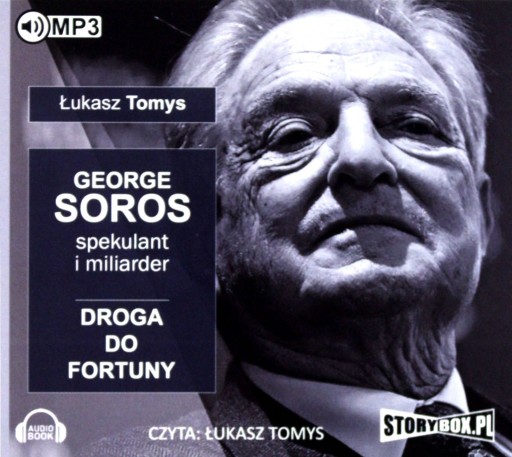 George Soros. Spekulant i miliarder. Audiobook