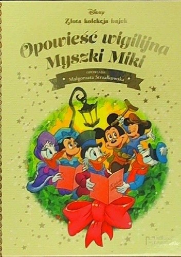 Disney Złota Kolekcja Bajek 121 Opowieść wigilijna Myszki Miki