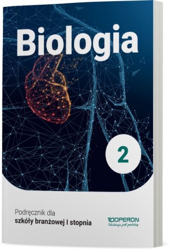 BIOLOGIA 2 Podręcznik SZKOŁA BRANŻOWA Operon