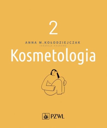 Kosmetologia Tom 2 Kołodziejczak