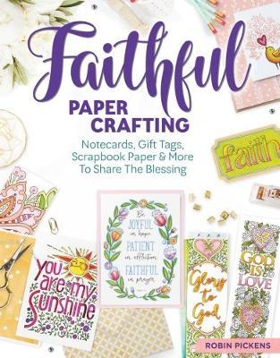 Faithful Papercrafting Pickens Robin