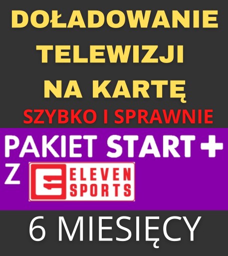 DOŁADOWANIE TNK PAKIET START+ z ELEVEN SPORTS 6 m