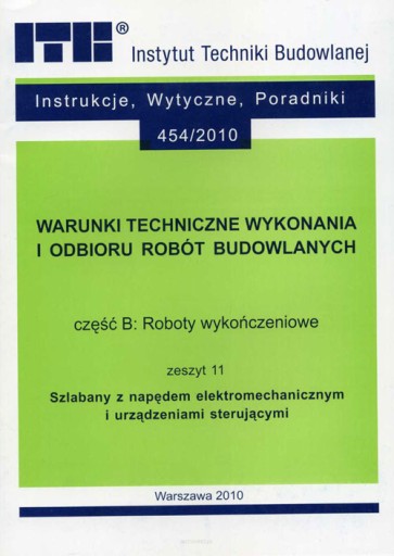 Warunki tech wyk i odb robót ITB B/11 szlabany ele