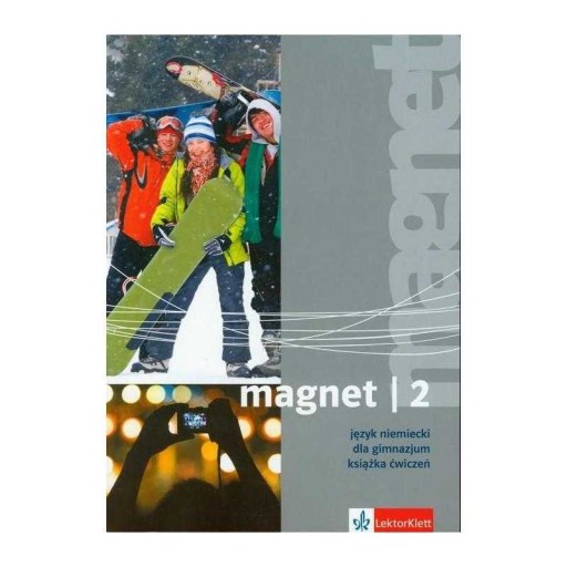 Magnet 2 Język niemiecki Książka ćwiczeń. Gimnazju