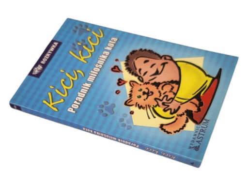 KICI KICI РУКОВОДСТВО ДЛЯ ЛЮБИТЕЛЯ КОШЕК