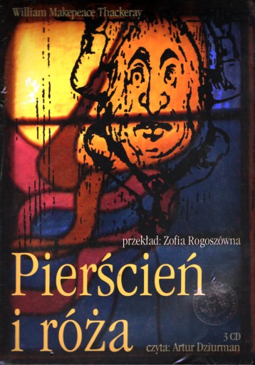 PIERŚCIEŃ I RÓŻA - WILLIAM MAKEPEACE THACKERAY - CD