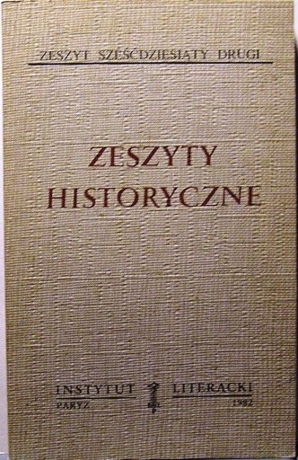 Zeszyty Historyczne 62. [Warszawa 1994]