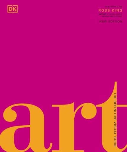 Art: The Definitive Visual Guide - Andrew Graham