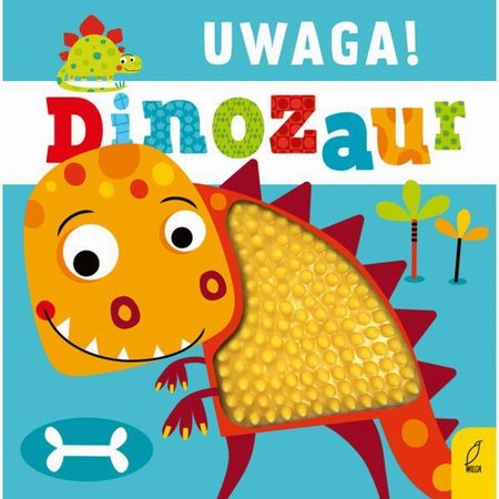 Uwaga, dinozaur! Książka sensoryczna, dotykowa - KD