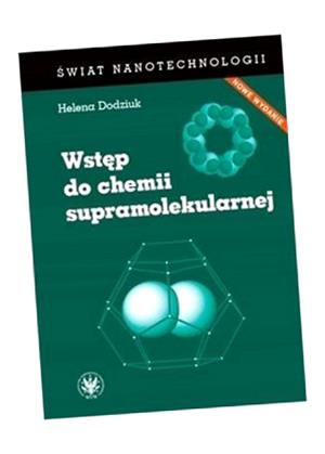 WSTĘP DO CHEMII SUPRAMOLEKULARNEJ, DODZIUK HELENA
