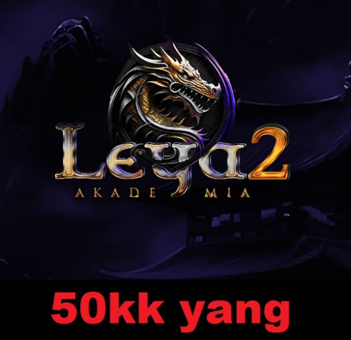 Leya2 AKADEMIA 50KK YANG 50.000.000 YANGÓW LEYAMT2 NOWY SERWER 11.04.2025