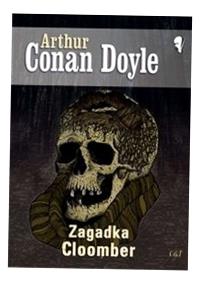 ZAGADKA CLOOMBER DOYLE ARTHUR CONAN