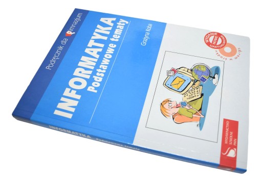 INFORMATYKA PODSTAWOWE TEMATY Koba