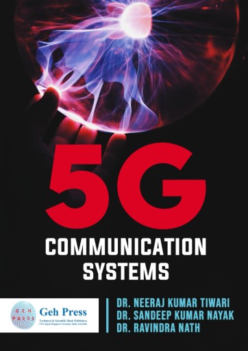 5G COMMUNICATION SYSTEMS Nayak, Dr. Sandeep Kumar