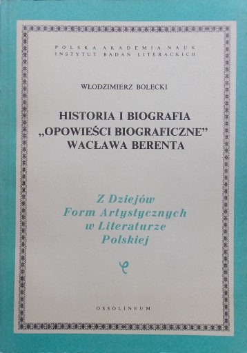 W. Bolecki HISTORIA I BIOGRAFIA Opowieści biografi