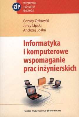 INFORMATYKA I KOMPUTEROWE WSPOMAGANIE PRAC INŻYNIE