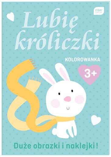 Kolorowanka lubię króliczki z naklejkami INTERDRUK