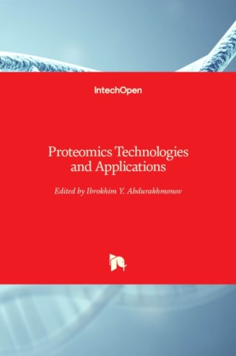 Proteomics Technologies and Applications PRACA ZBIOROWA