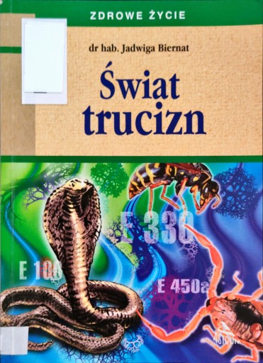Świat trucizn Jadwiga Biernat
