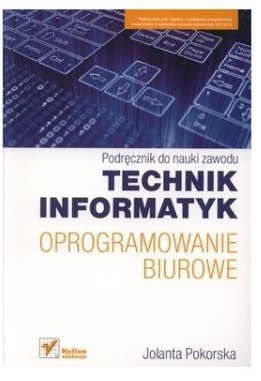 Technik informatyk oprogramowanie biurowe