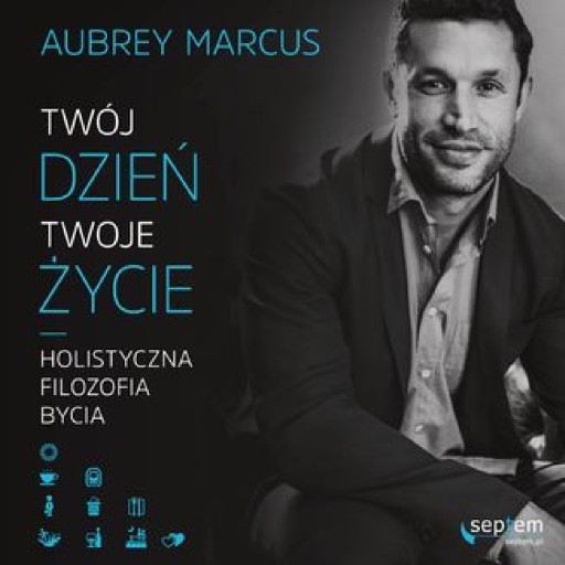 Twój dzień, Twoje życie. Holistyczna
