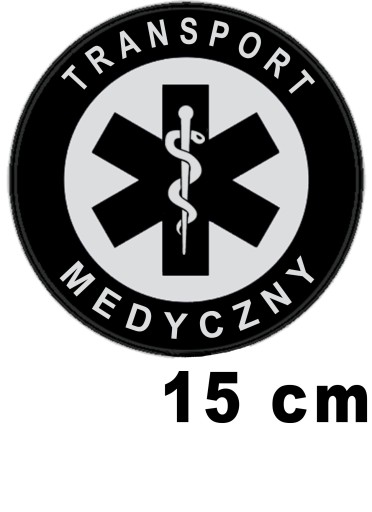 TRANSPORT MEDYCZNY naszywka okrągła emblemat odblaskowy z nadrukiem 15 cm