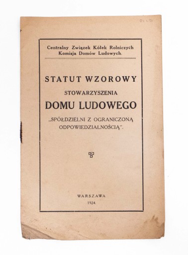 STATUT WZOROWY STOW. DOMU LUDOWEGO WARSZAWA 1924