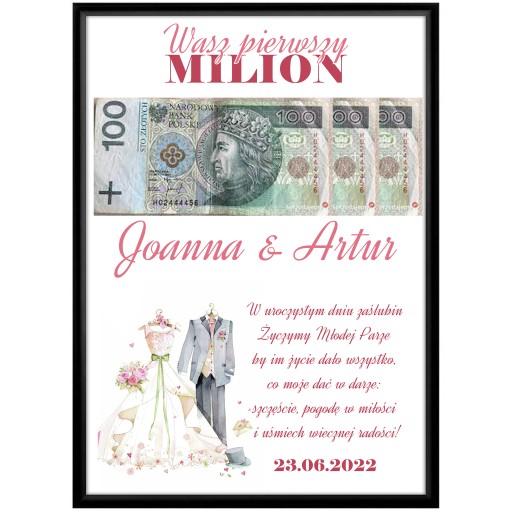 PLAKAT RAMKA WASZ PIERWSZY MILION PREZENT ŚLUB Y3