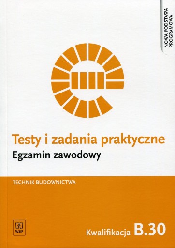 TESTY I ZADANIA PRAKTYCZNE KWAL B.30 CZECHOWSKA