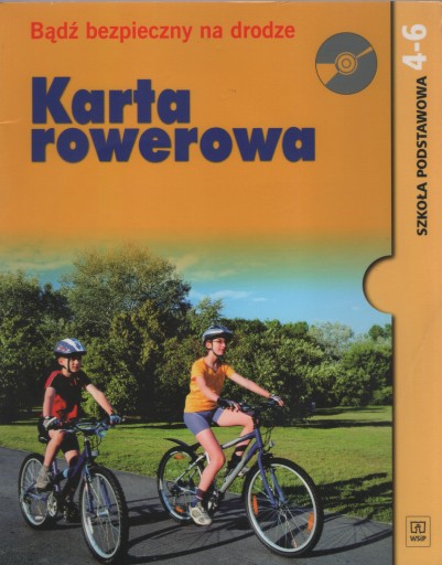 KARTA ROWEROWA, BĄDŹ BEZPIECZNY NA DRODZE