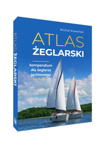 Atlas żeglarski Kompendium Poradnik dla żeglarza