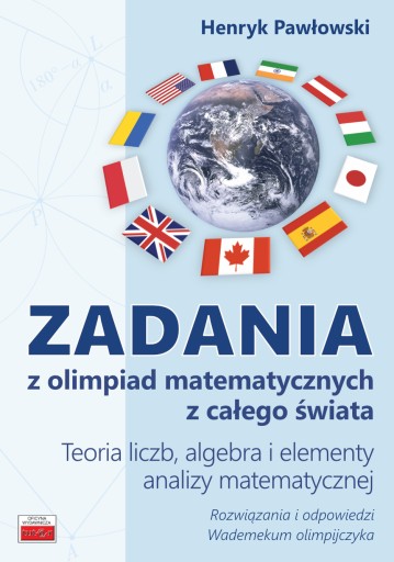 Zadania z olimpiad matematycznych z całego świata. Teoria liczb [d]