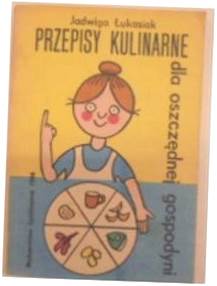 Przepisy kulinarne dla oszczędnej gospodyni