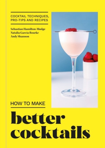 How to Make Better Cocktails CANDRA