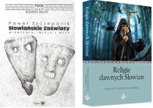 Słowiańskie zaświaty + Religie dawnych Słowian